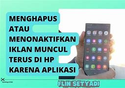 Cara Menghilangkan Iklan Muncul Terus Di Hp Samsung